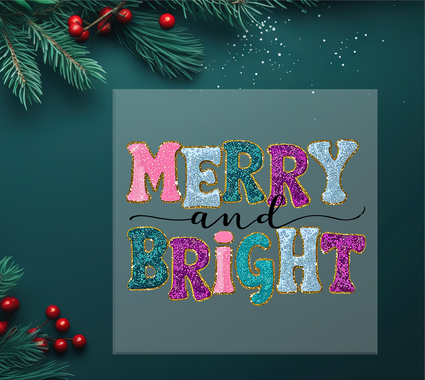 Merry and Bright DTF Transfer