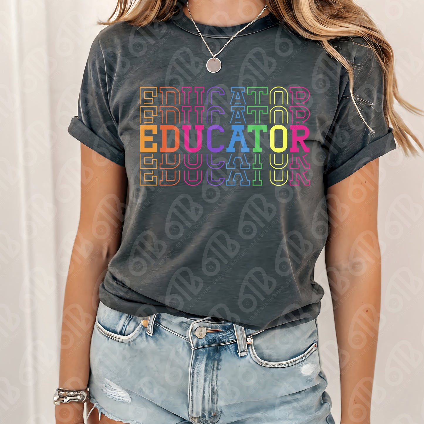 Educator Rainbow DTF Transfer
