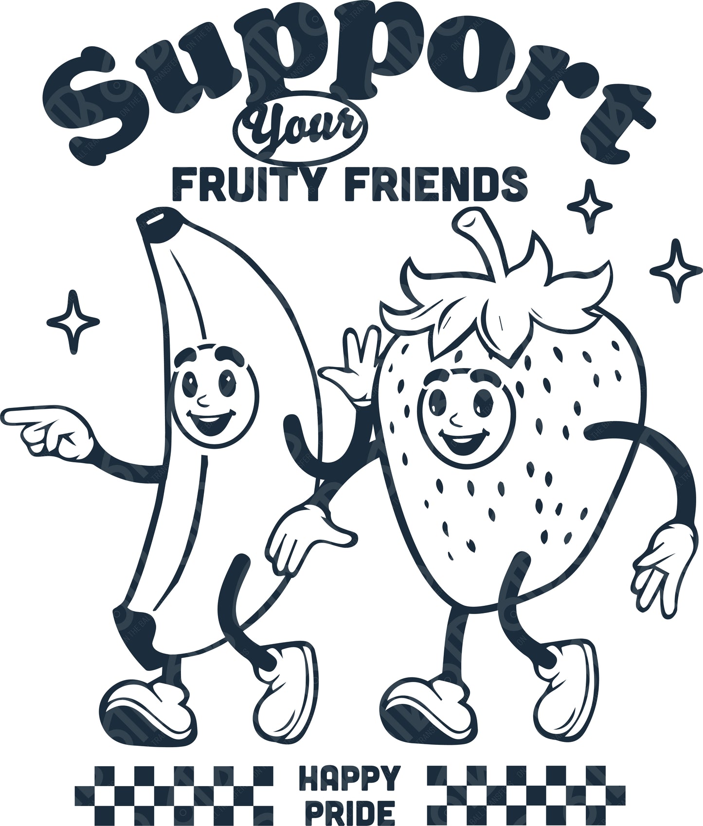 Support Your Fruity Friends DTF Transfer