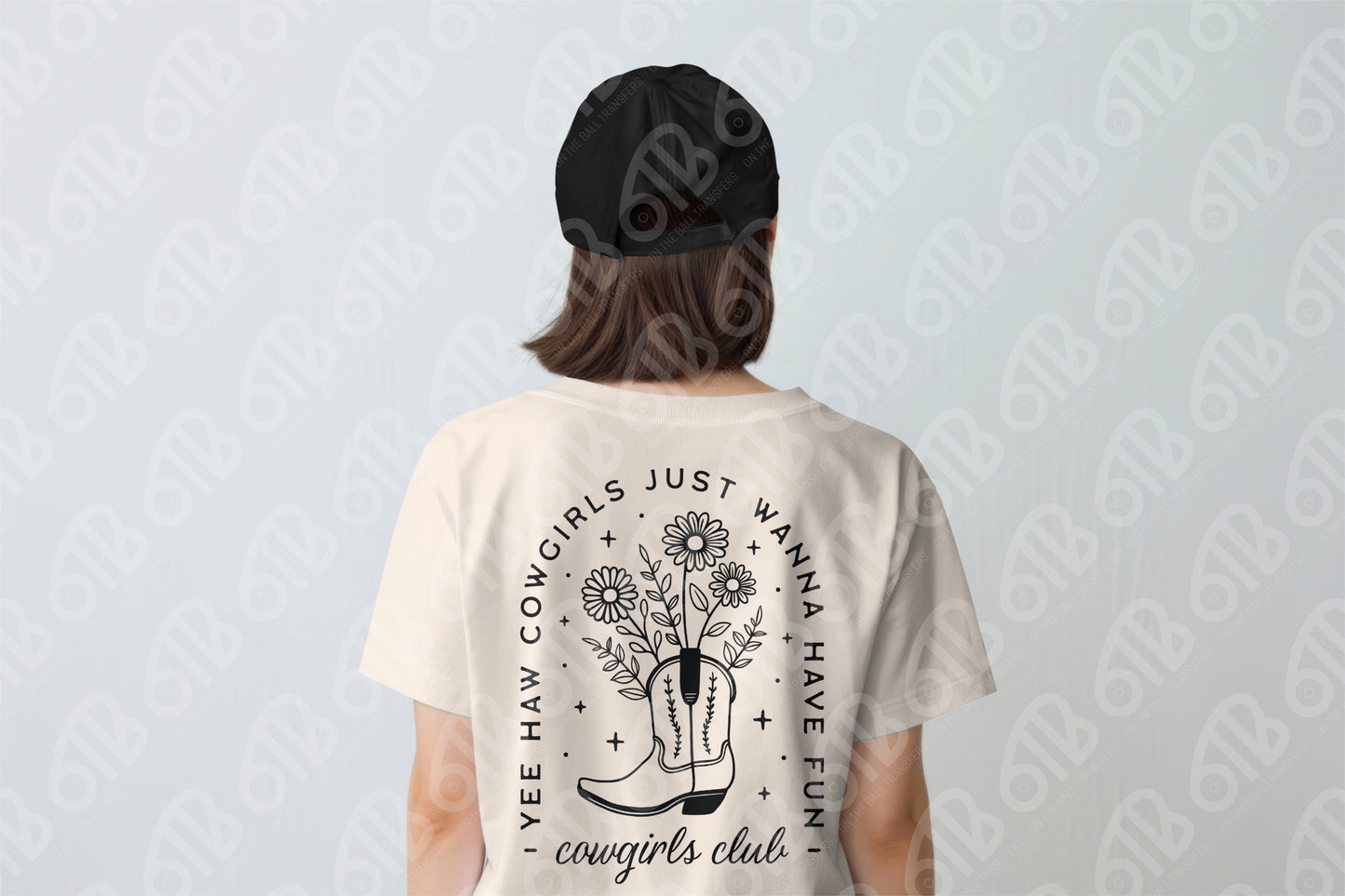 Cowgirls Just Wanna Have Fun Sublimation Transfers