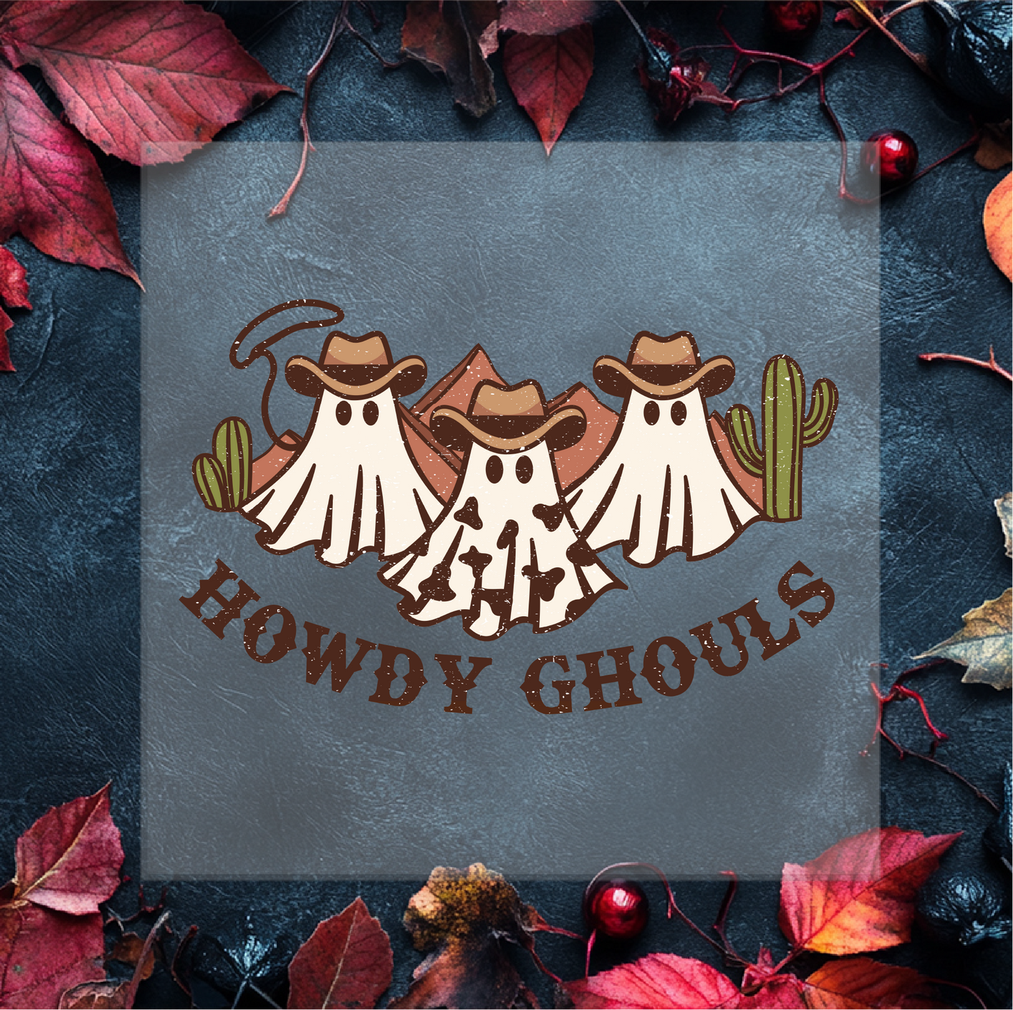 Howdy Ghouls DTF Transfer