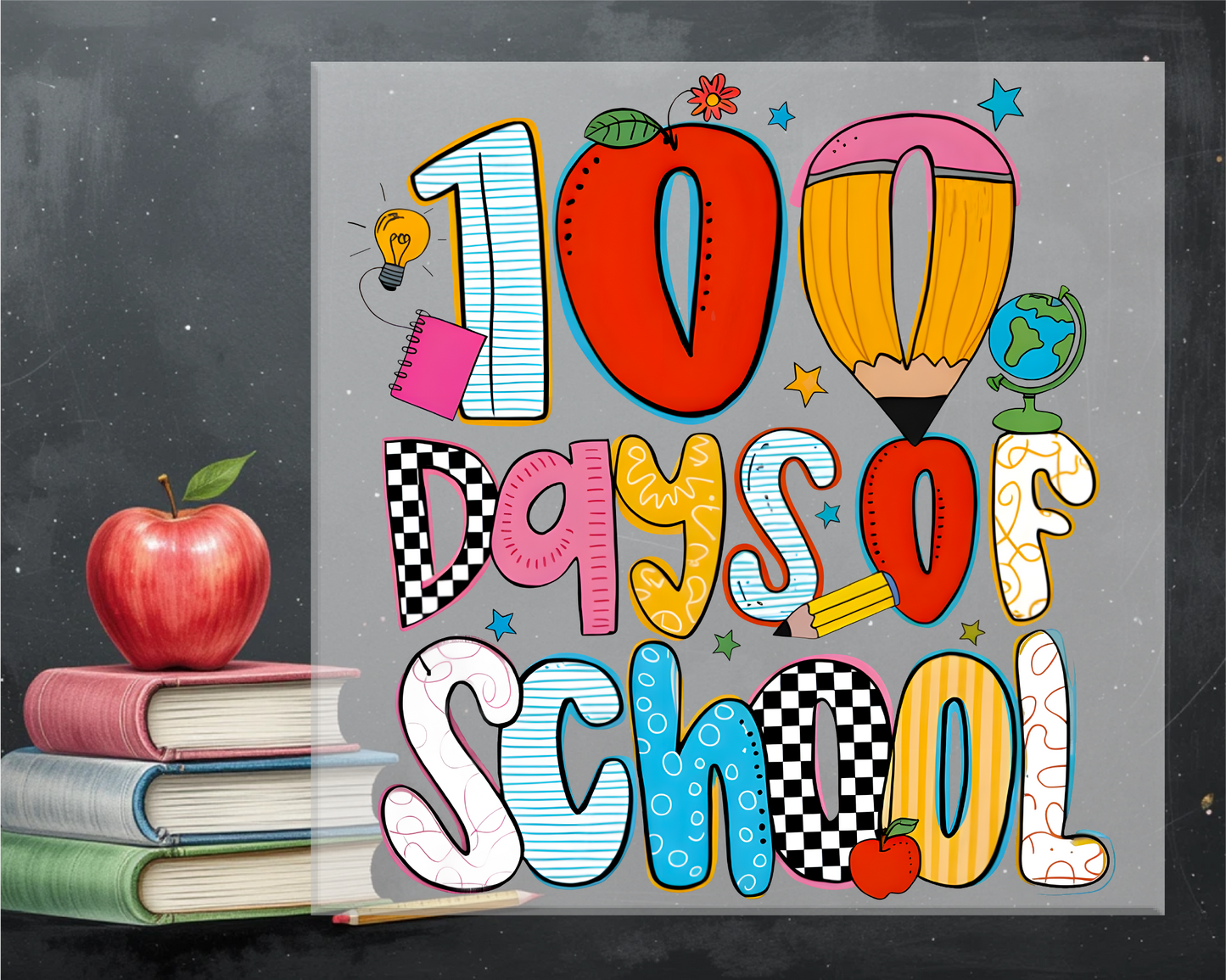100 Days of School Supplies DTF Transfer