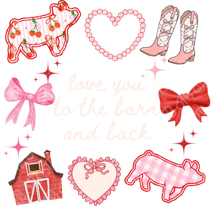 Love you to the barn and back DTF Transfer