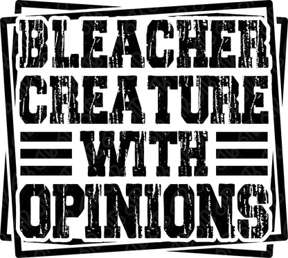 Bleacher Creature with Opinions DTF Transfer