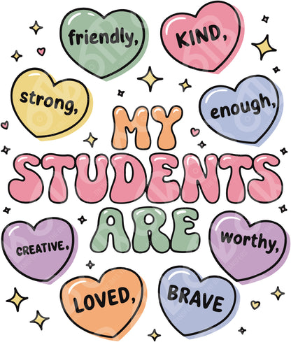My Students Are Conversation Hearts DTF Transfer