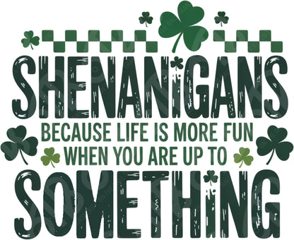 Shenanigans DTF Transfer