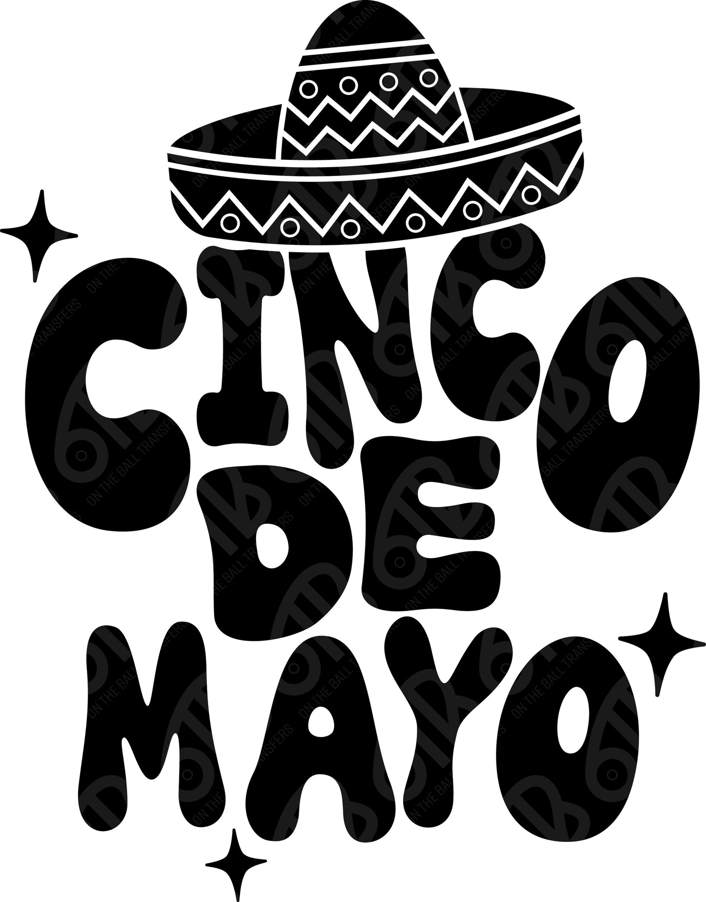Cinco de Mayo in black DTF Transfer
