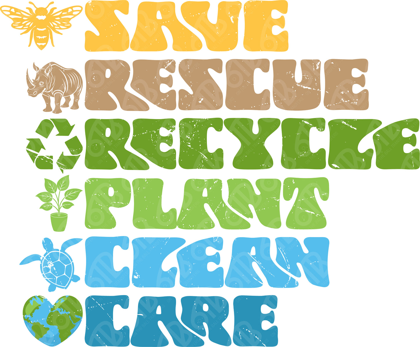 Save Rescue Recycle DTF Transfer