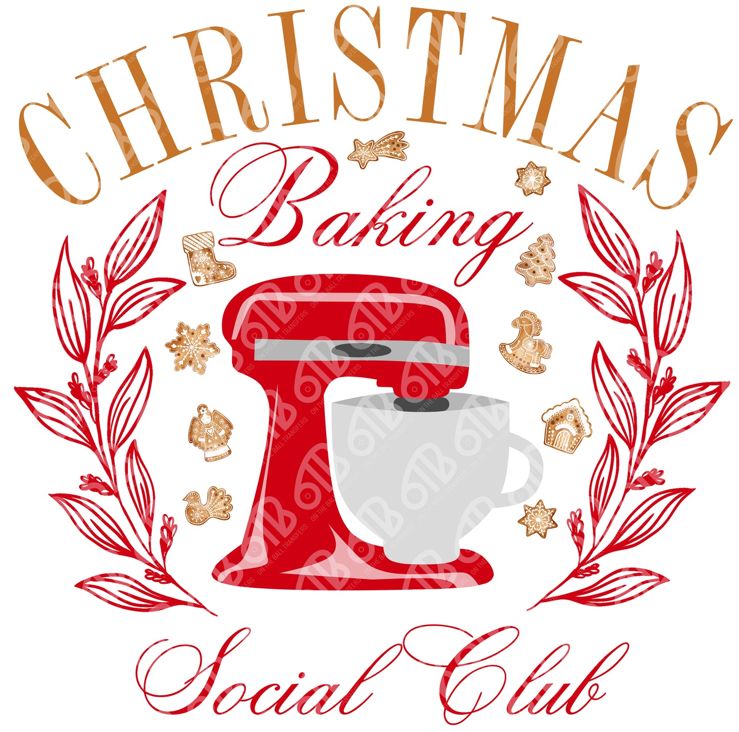 Christmas Baking Social Club DTF Transfer , DTF Print. full image