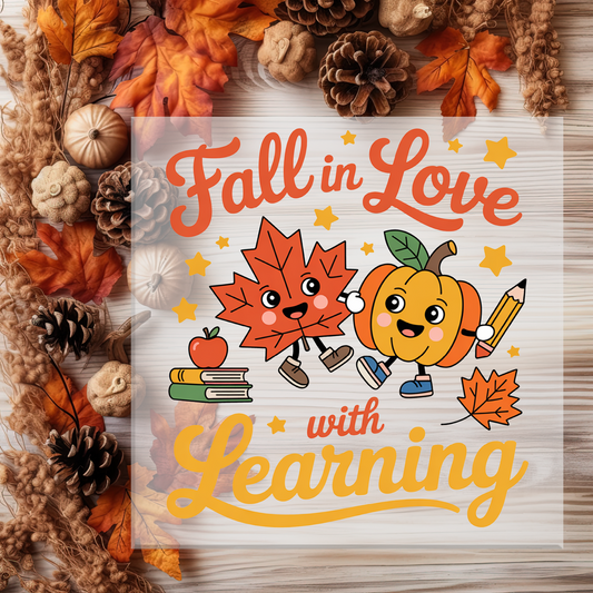 Fall In Love With Learning DTF Transfer