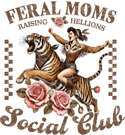 Feral Moms Social Club DTF Transfer