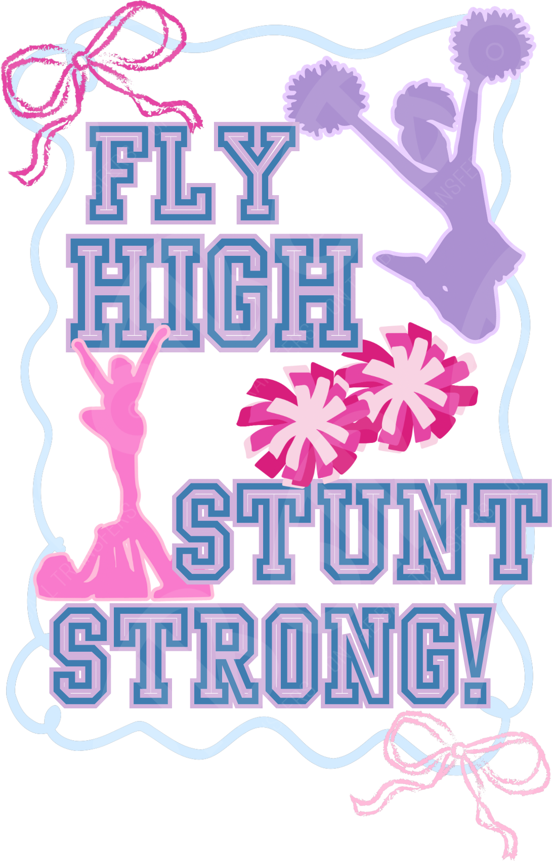 Fly High Stunt Strong Cheer DTF Transfer