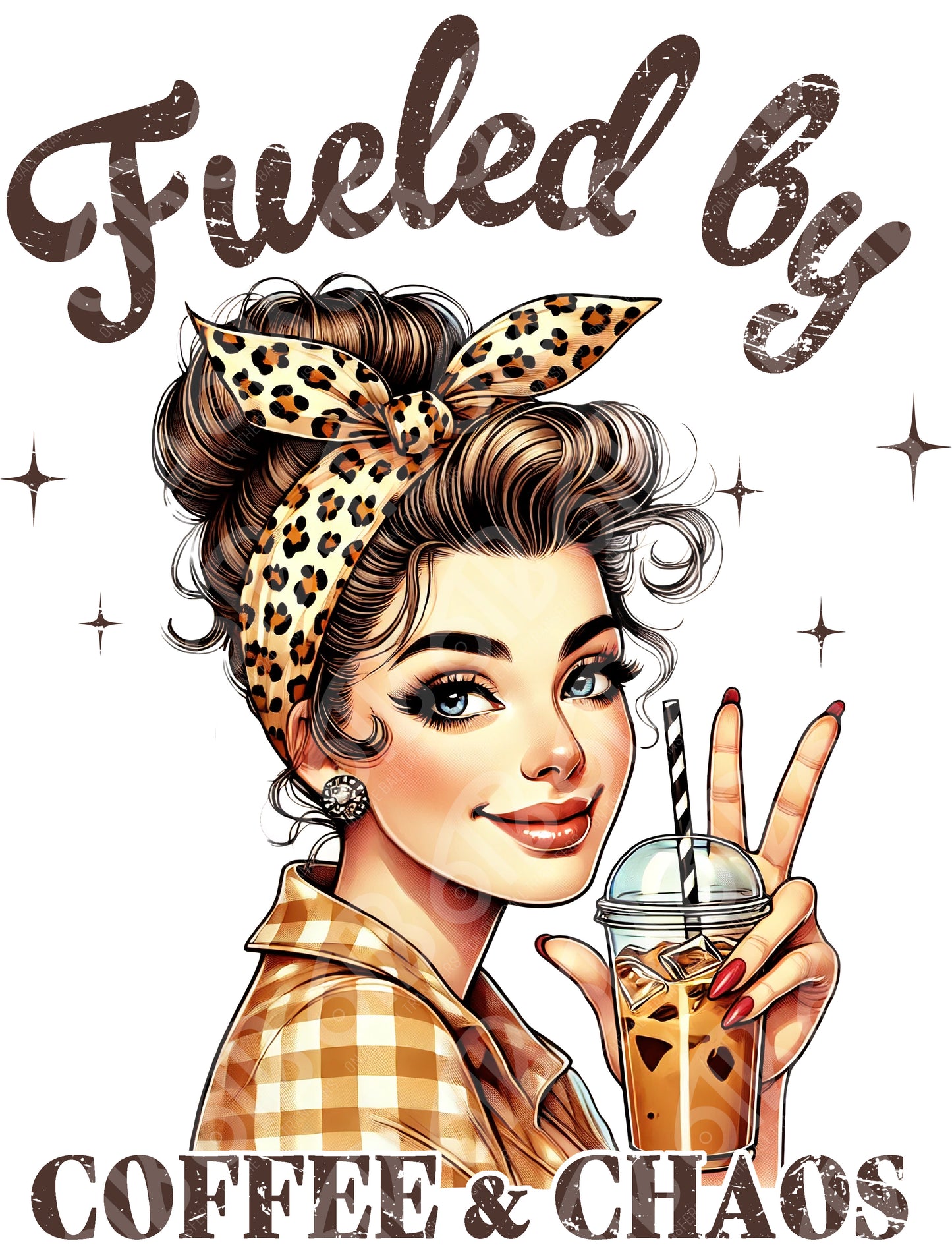 Fueled by Coffee & Chaos DTF Transfer