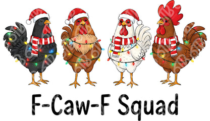 F-Caw-F Squad DTF Transfer
