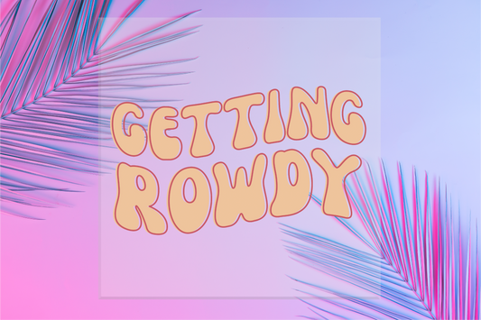 Getting Rowdy DTF Transfer