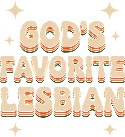 God's Favorite Lesbian DTF Transfer