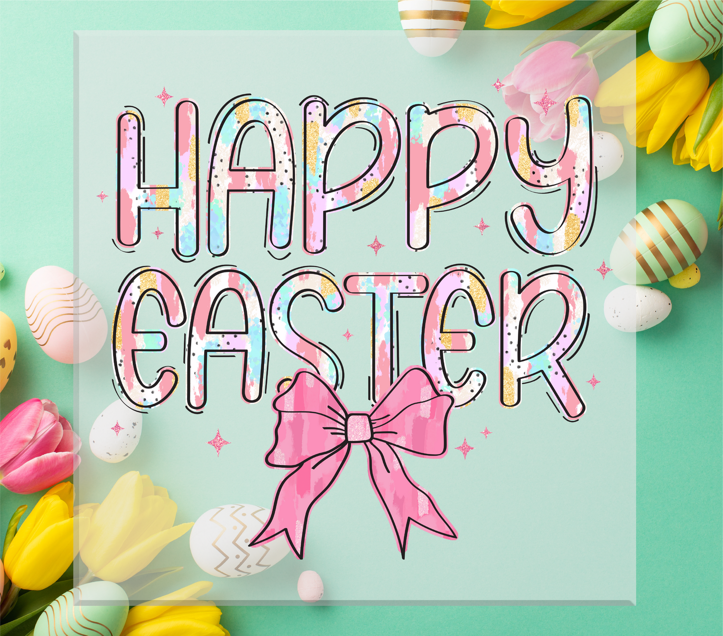 Happy Easter Brushstrokes DTF Transfer