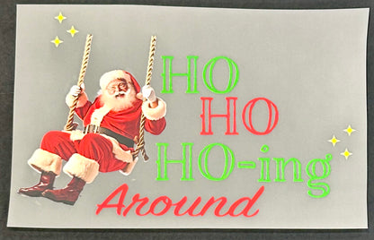 Ho-Ho-Hoing DTF Transfer