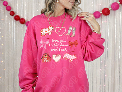 Love you to the barn and back DTF Transfer