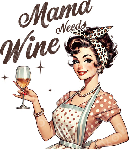 Mama needs Wine DTF Transfer