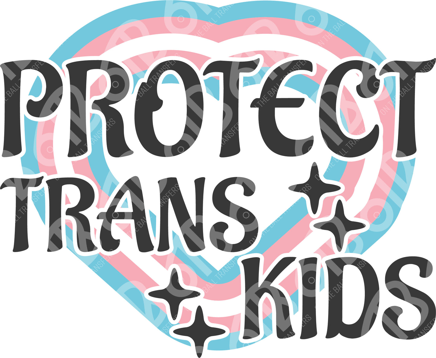 Protect Trans Kids DTF Transfer