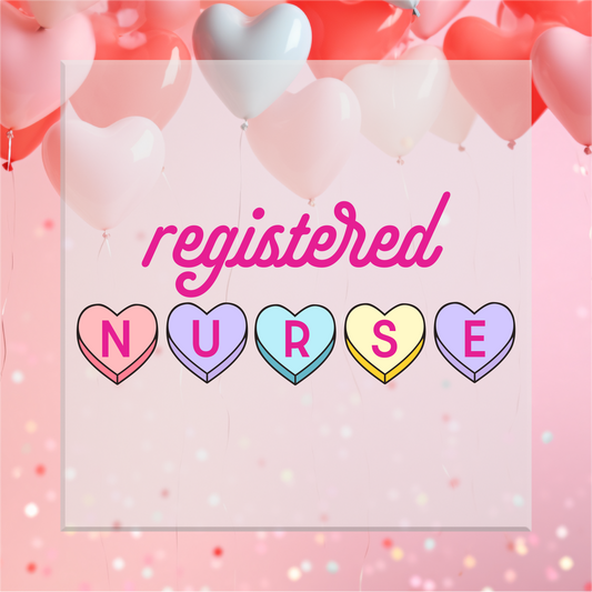 Registered Nurse Conversation Hearts DTF Transfer