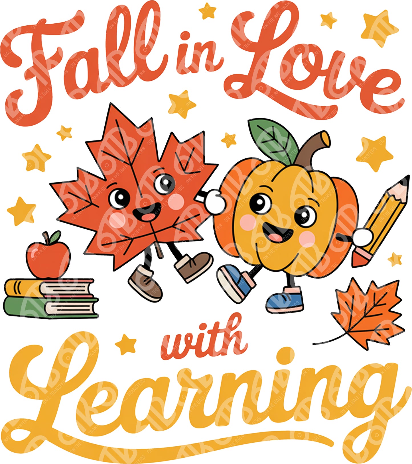 Fall In Love With Learning DTF Transfer
