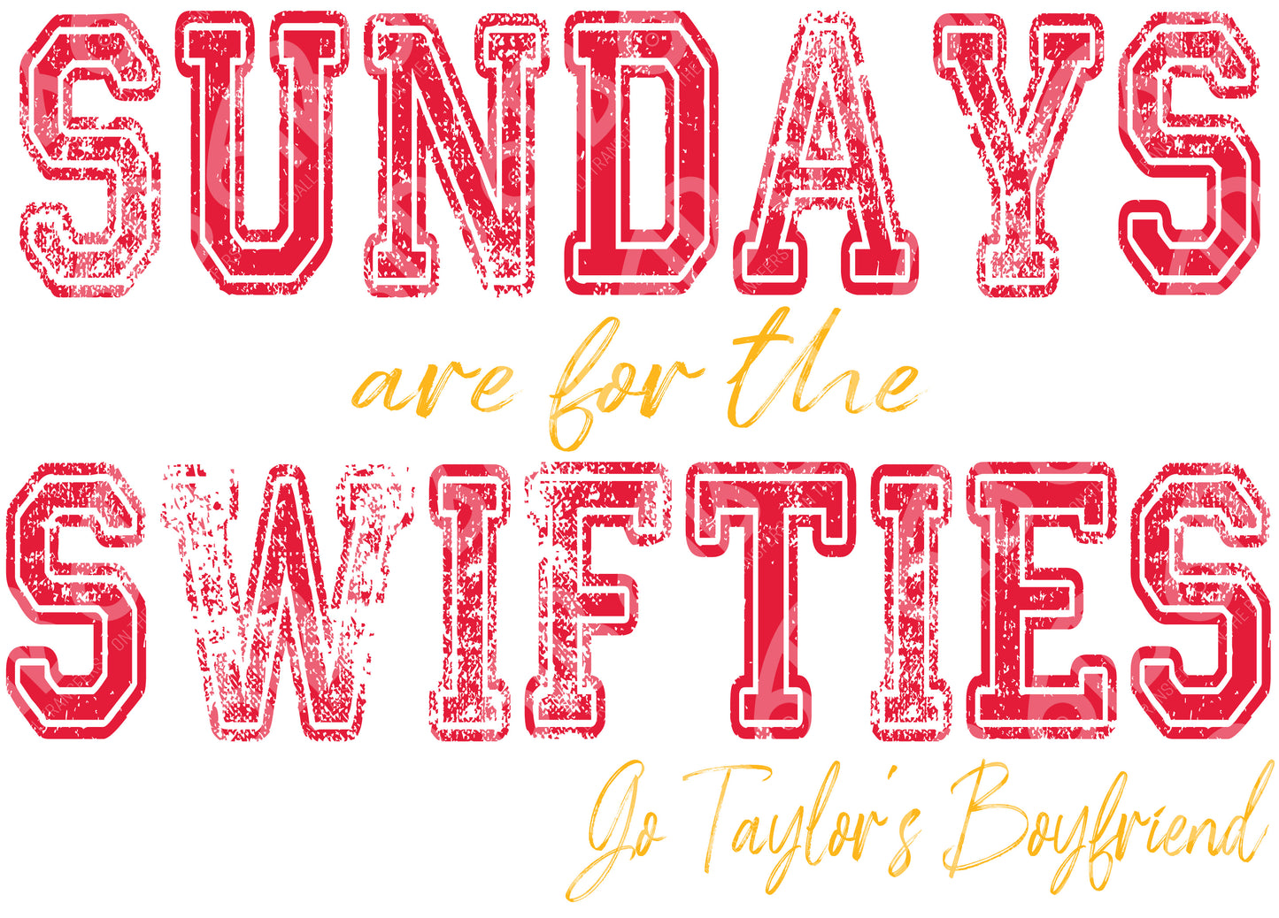 Sundays Swifties DTF Transfer