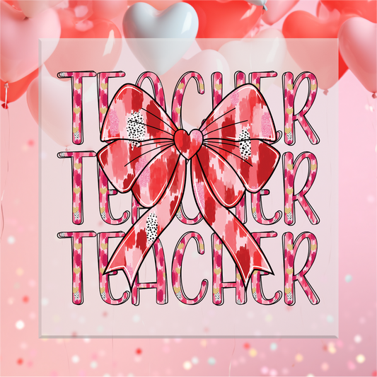 Teacher Bow Valentine's Day DTF Transfer