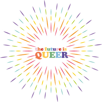 The Future is Queer DTF Transfer