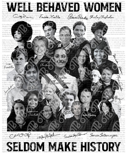 Well Behaved Women Portraits Sublimation Transfer