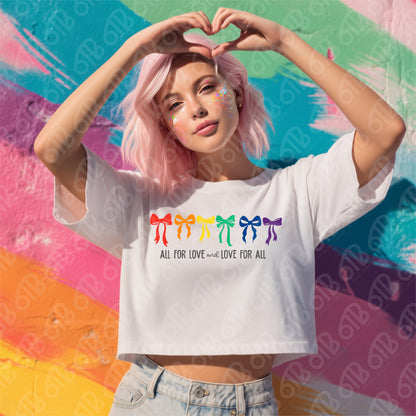 All for Love and Love for All Bows DTF Transfer
