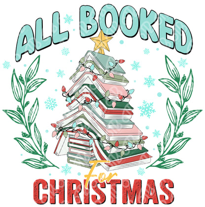 All Booked For Christmas DTF Transfer, Full image