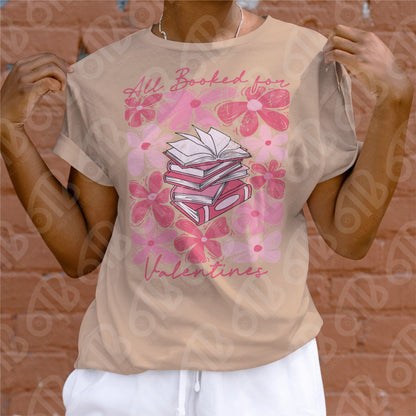 All Booked for Valentine's Day DTF Transfer, shirt mockup