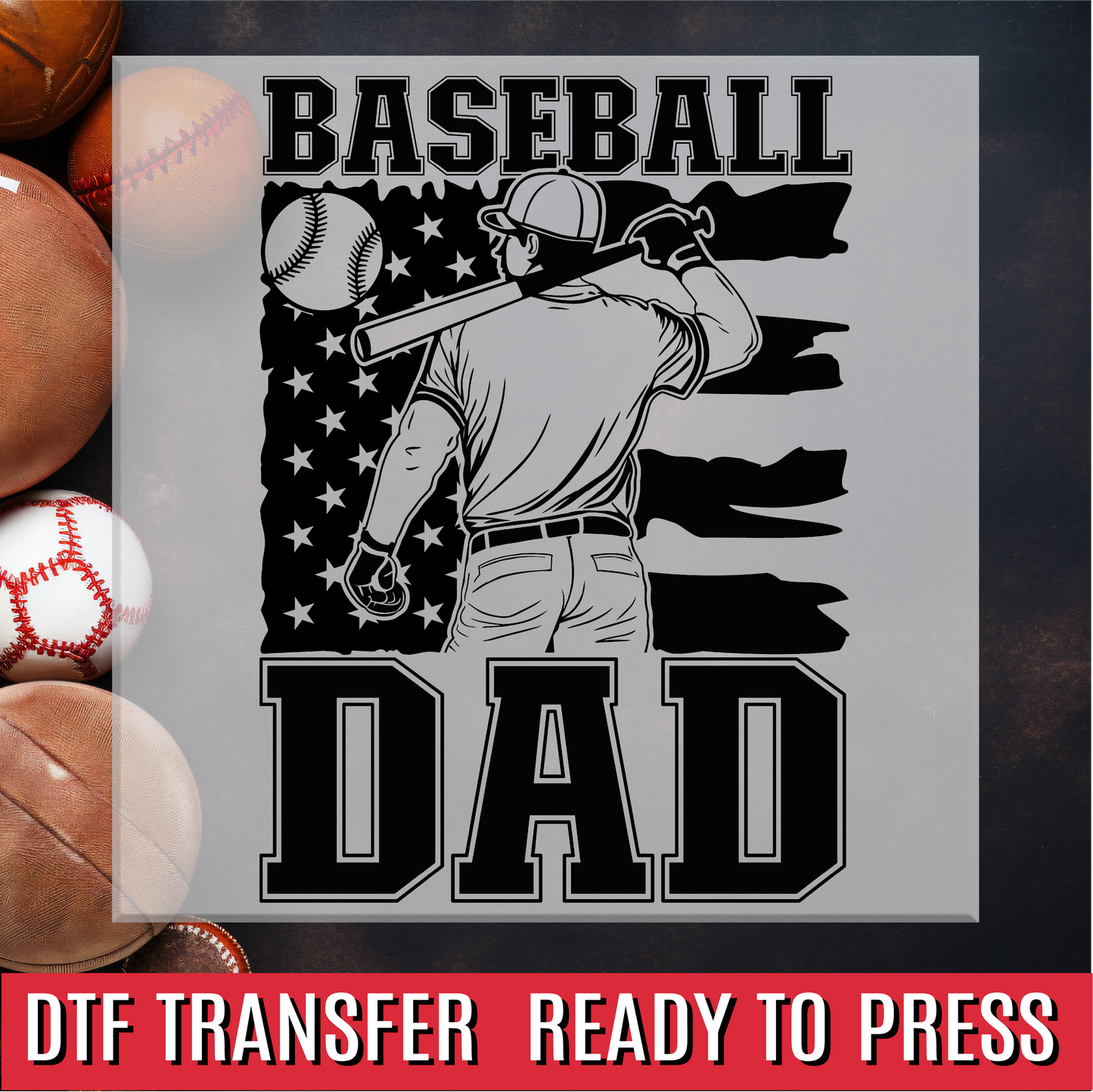 Baseball Dad Flag DTF Transfer