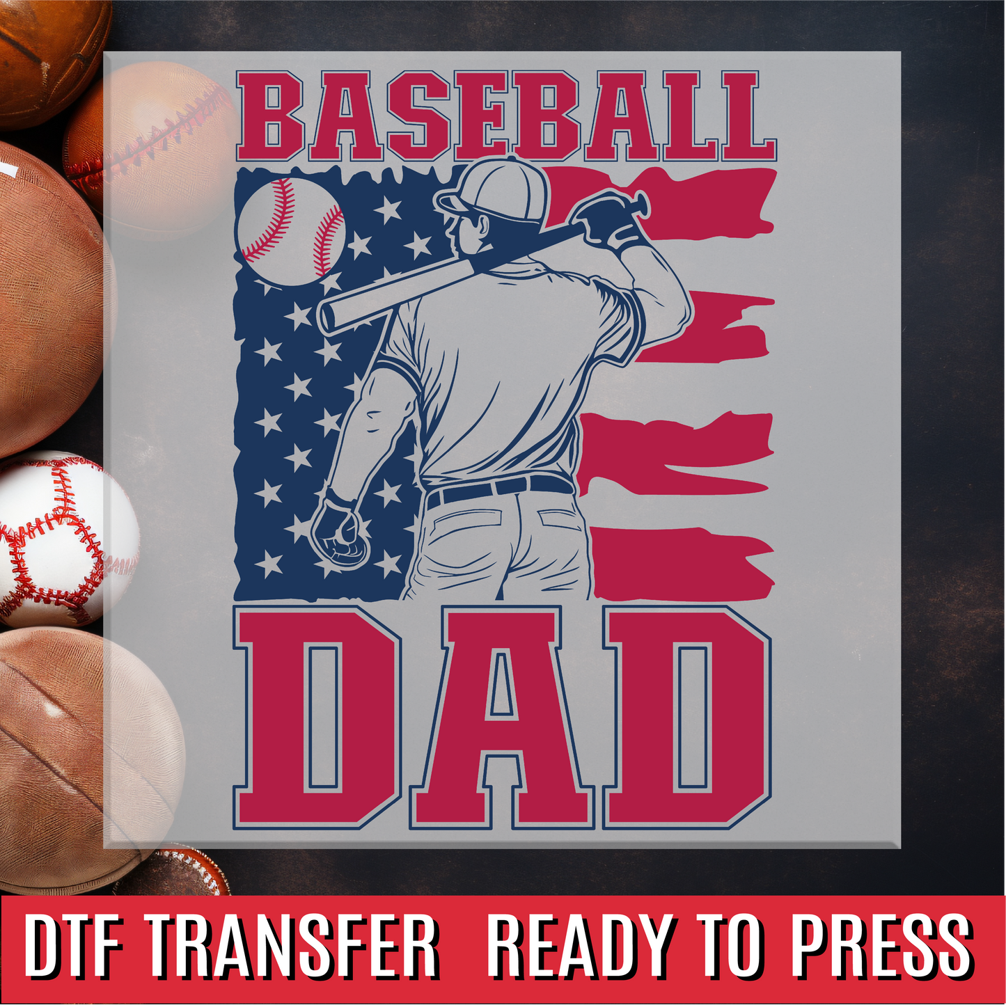 Baseball Dad Flag DTF Transfer