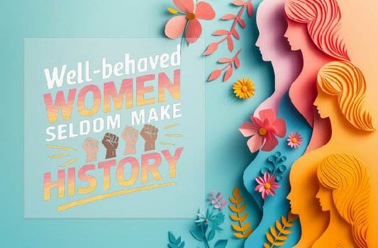 Well Behaved Women Sublimation Transfer
