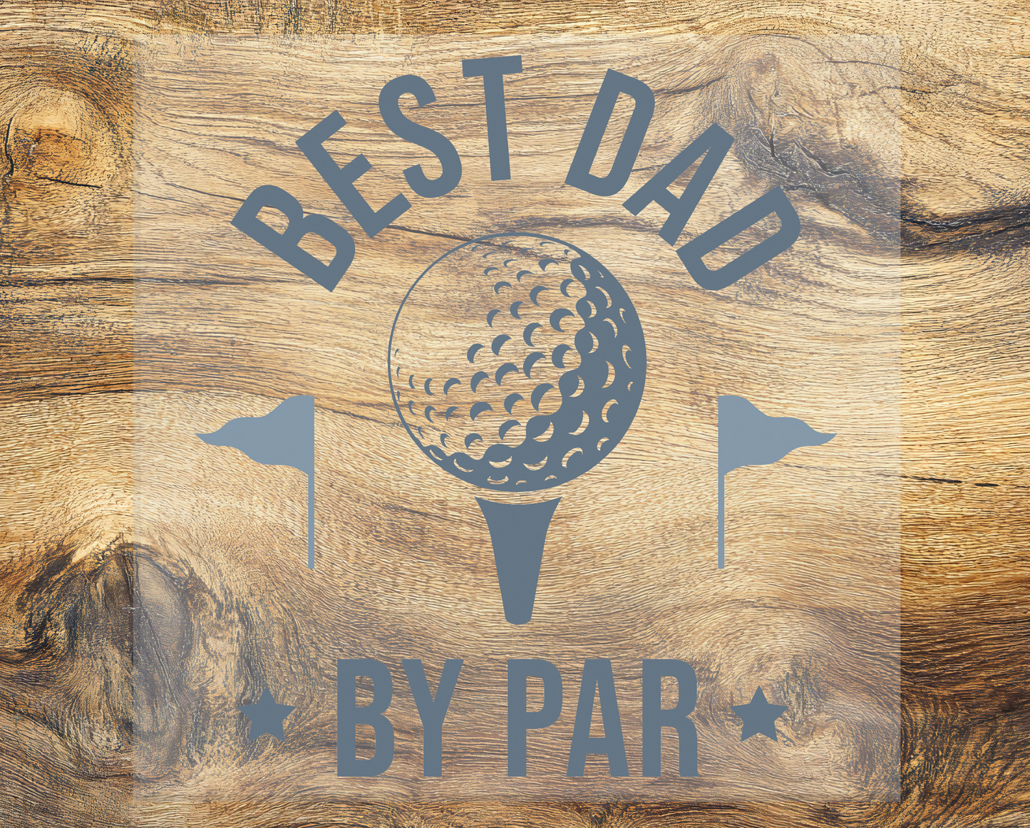 Best Dad by Par DTF Transfer
