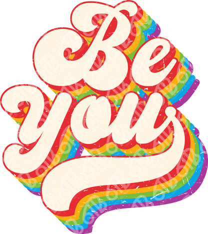 Be You Bubble Letters DTF Transfer