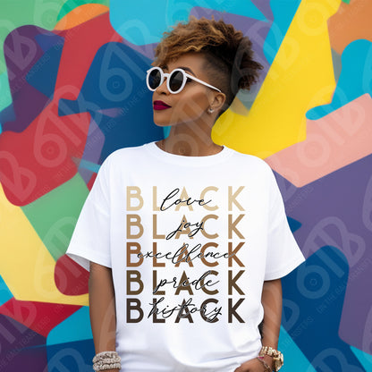 Black love, joy, excellence, pride, history DTF Transfer