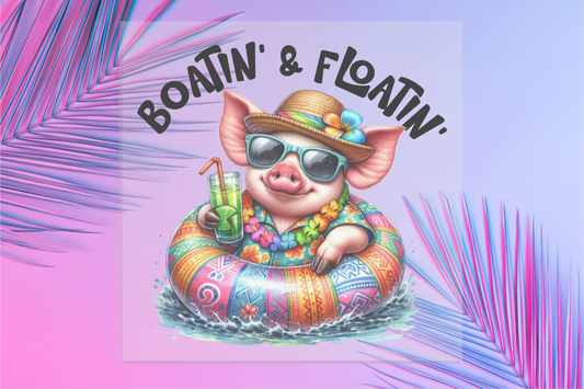 Boatin' and Floatin' DTF Transfer