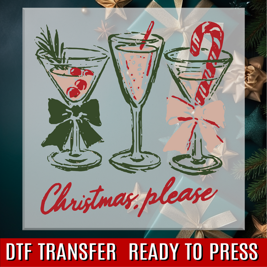 Christmas Please DTF Transfer