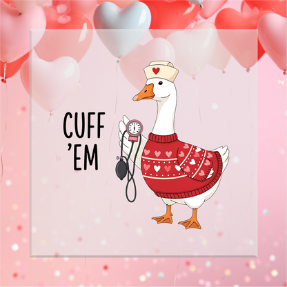 Cuff 'Em Goose DTF Transfer