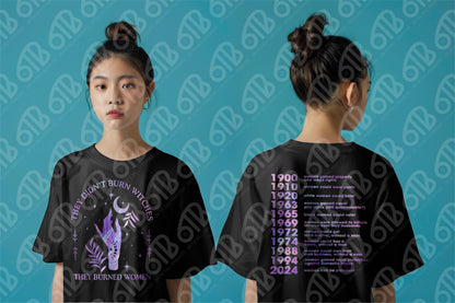 They Didn't Burn Witches Sublimation Transfer