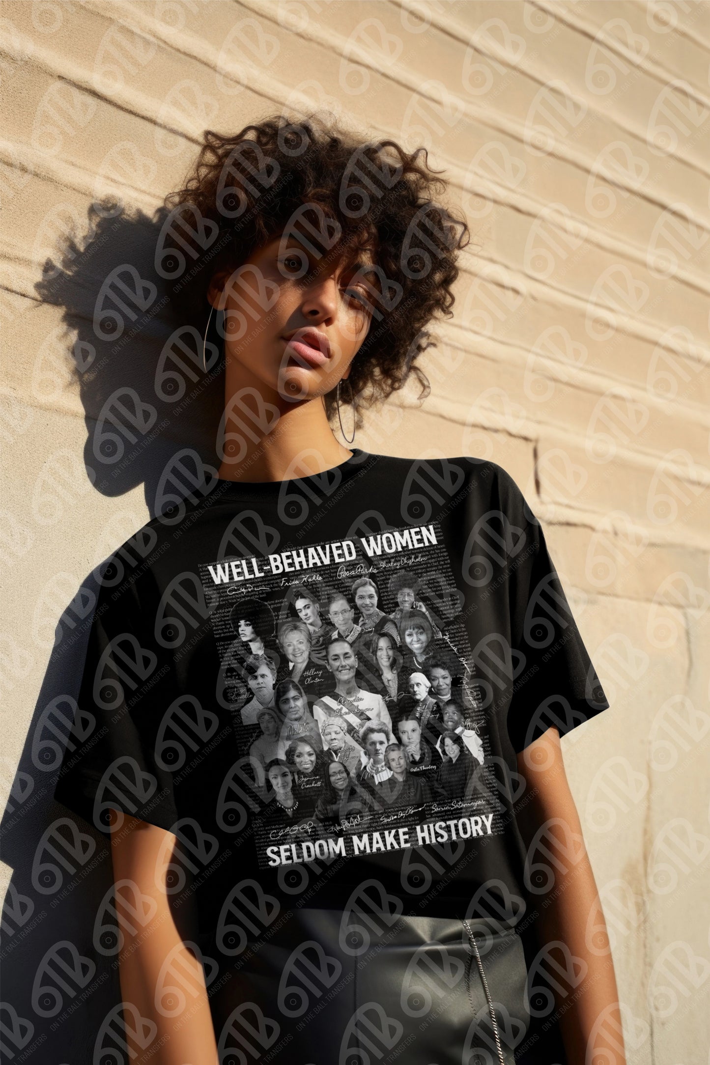 Well Behaved Women Portraits Sublimation Transfer