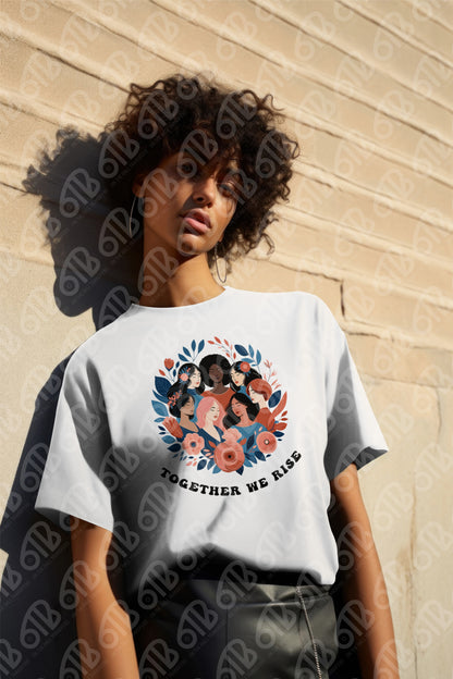 Together We Rise Sublimation Transfer