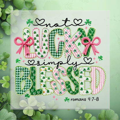 Not Lucky Simply Blessed Faux Yarn DTF Transfer