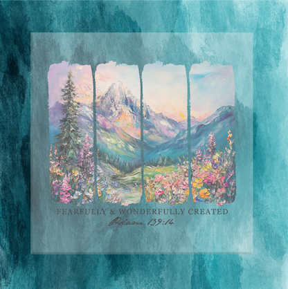 Fearfully and Wonderfully Created Painting DTF Transfer