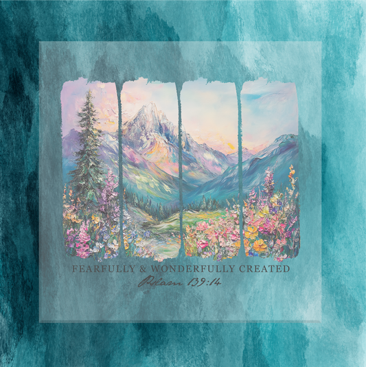 Fearfully and Wonderfully Created Painting DTF Transfer