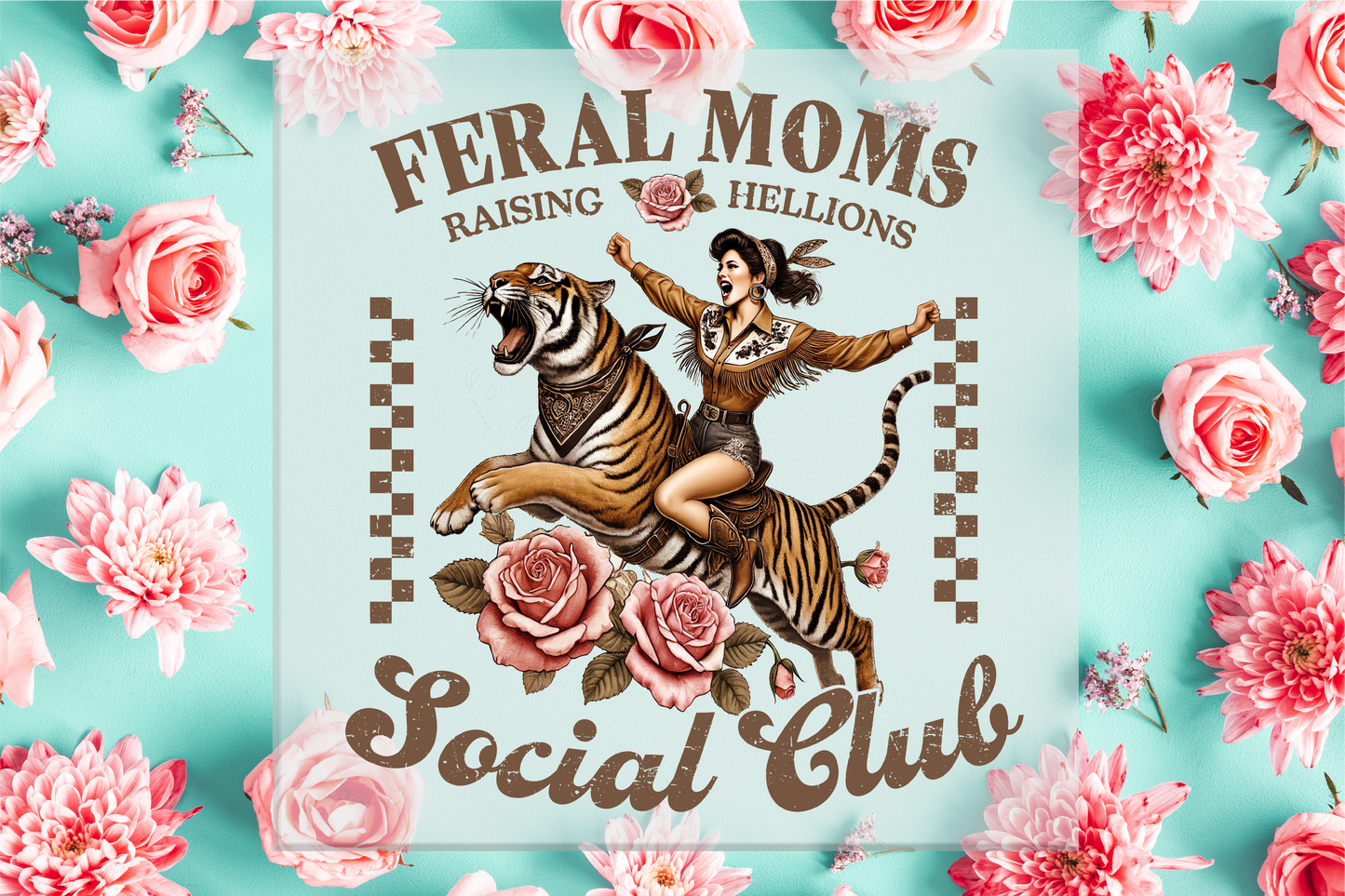 Feral Moms Social Club DTF Transfer